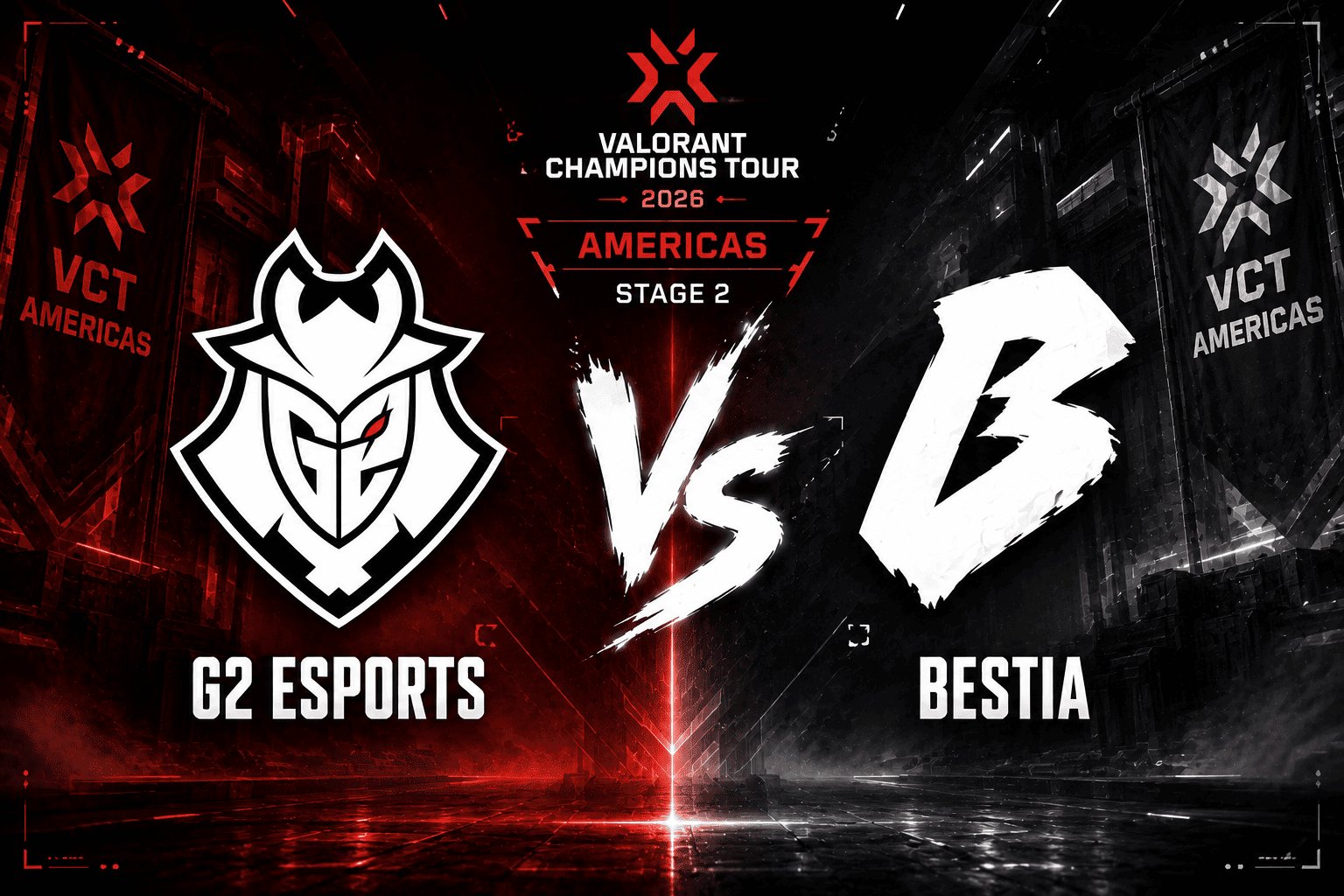 G2 Esports vs BESTIA no VCT 2026: Americas Stage 2: prognóstico e onde assistir à partida